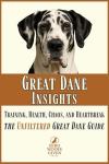 Great Dane Guide: Training, Health, and Care