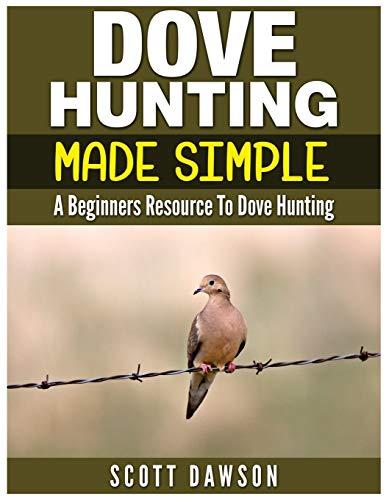 Dove Hunting Books