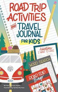 Travel Journal & Activities for Kids Road Trip