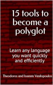 15 Must-Have Tools for Fast Language Learning