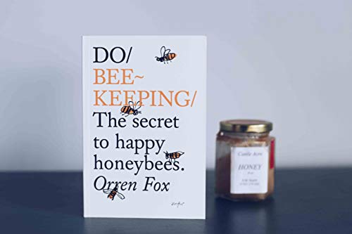 Beekeeping Guide: Secrets for Happy Honey Bees (Do Books)
