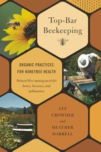 Organic Top-Bar Beekeeping for Healthy Honeybees