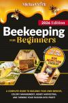 Beekeeping for Beginners: Build Your Beehive and Harvest Honey