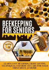 Beekeeping Basics for Seniors 55 and Up