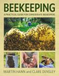 Practical Guide for Thoughtful Beekeepers