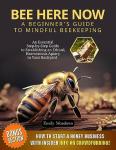 Beekeeping for Beginners: Mindful Backyard Guide