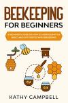 Beekeeping Basics: Your Beginner's Guide to Success