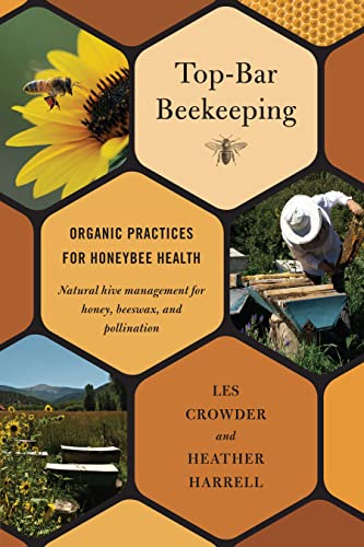 Organic Top-Bar Beekeeping for Healthy Honeybees
