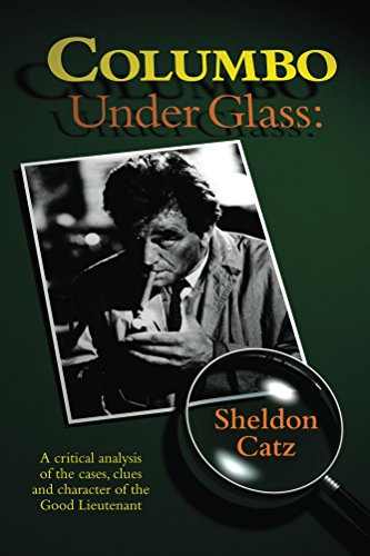 Columbo Under Glass