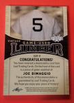 Joe DiMaggio Game Used Jumbo Bat Card #d5/25