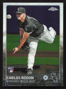 2015 Topps Chrome Carlos Rodon Rookie Card #90