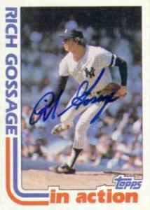 Goose Gossage Autographed 1982 Yankees Topps Card