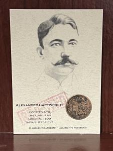 Alexander Cartwright Authenticated 1899 Indian Head Penny Card