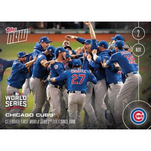 Chicago Cubs 2016 Topps NOW World Series Card