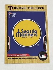 2022 Topps Now Seattle Mariners Turn Back Clock Card
