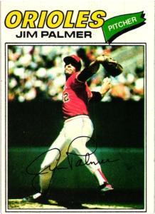 1977 Topps Jim Palmer Baltimore Orioles Card