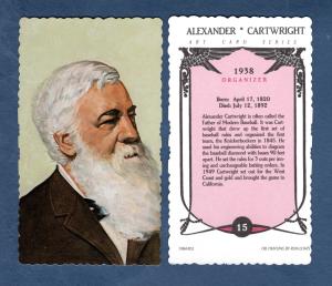 #15 ALEXANDER CARTWRIGHT Pioneer Limited Edition Card