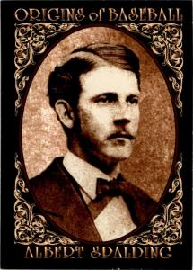 1994 Origins of Baseball - A.G. Spalding Card