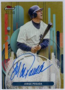 2025 Topps Finest Jorge Posada Gold Refractor Auto