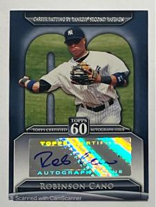 2011 Topps 60 Robinson Cano Autograph Card
