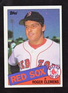 1985 Topps Roger Clemens Rookie Card - Red Sox