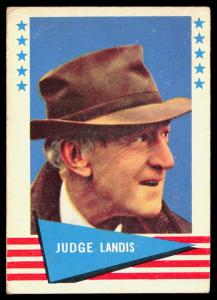 Kenesaw Landis 1961 Fleer Baseball Card #53