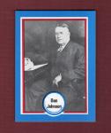 #10 Ban Johnson, 1st AL President Card