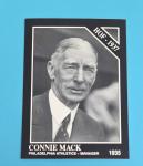 1991 Conlon Collection Connie Mack Baseball Card