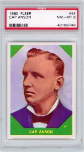 1960 Fleer Cap Anson #44 PSA 8 Card