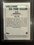 2023 Topps Welcome to the Club Black #WC-4 Alex Rodriguez