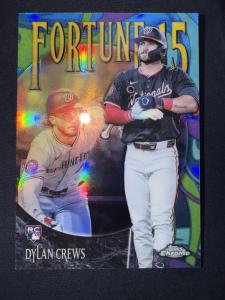 2025 Topps Chrome Dylan Crews Fortune 15 Refractor