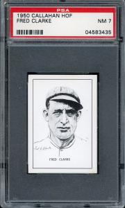 1950 Fred Clarke Hall of Fame Baseball Card PSA 7