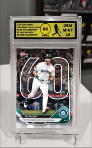 Cal Raleigh 2025 Topps Now 765 Graded 10 Card