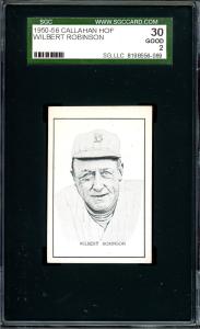 Wilbert Robinson 1950 Callahan Baseball Card SGC 2
