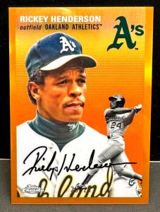 Rickey Henderson 2023 Topps Chrome Orange Refractor 25/25