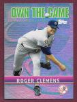 2002 Topps Roger Clemens Own the Game Card