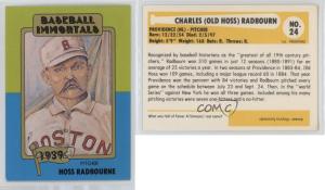 1980-84 SSPC Baseball Immortals Old Hoss Radbourn #24