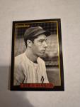 Joe DiMaggio 1993 Pinnacle Quiet Confidence Card