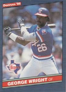 1986 Donruss Texas Rangers George Wright Card #220