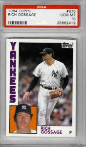 1984 Topps Rich "Goose" Gossage PSA 10 Card