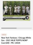 2021 Topps Now Yankees vs. White Sox Card