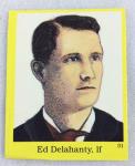 1989 Ed Delahanty Hall of Fame Sticker Card