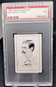 1950-56 Dan Brouthers Hall of Fame Card PSA 7