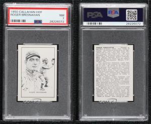 1950-56 Roger Bresnahan Hall of Fame PSA 7