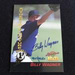 1994 Billy Wagner XRC Rookie Autograph Card