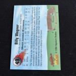 1994 Billy Wagner XRC Rookie Autograph Card