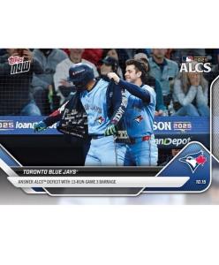 2025 Topps NOW Card #874 Blue Jays ALCS Win