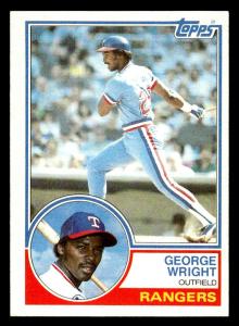 1983 Topps George Wright Rookie Card - Texas Rangers