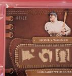Honus Wagner Game Used Bat Card #4/10 PSA 6