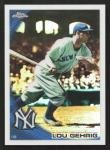 2010 Topps Chrome Lou Gehrig Refractor Card